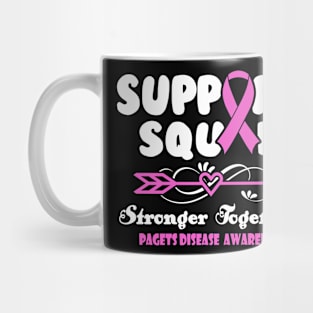 Pagets Disease Gastroparesis Awareness Support Squad Stronger Together - In This Family We Fight Together T-Shirt Mug